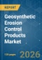 Geosynthetic Erosion Control Products - Market Share Analysis, Industry Trends & Statistics, Growth Forecasts (2026-2031) - Product Image