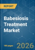 Babesiosis Treatment - Market Share Analysis, Industry Trends & Statistics, Growth Forecasts (2026-2031)- Product Image