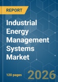 Industrial Energy Management Systems - Market Share Analysis, Industry Trends & Statistics, Growth Forecasts (2026-2031)- Product Image
