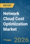 Network Cloud Cost Optimization - Market Share Analysis, Industry Trends & Statistics, Growth Forecasts (2026-2031) - Product Thumbnail Image