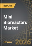 Mini Bioreactors Market by Capacity of Bioreactor, Type of Cell Culture, Mode of Operation, Type of Bioreactor, End User, Scale of Operation and Geographical Regions - Trends and Forecast Till 2035- Product Image