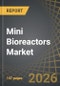 Mini Bioreactors Market by Capacity of Bioreactor, Type of Cell Culture, Mode of Operation, Type of Bioreactor, End User, Scale of Operation and Geographical Regions - Trends and Forecast Till 2035 - Product Thumbnail Image