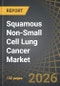 Squamous Non-Small Cell Lung Cancer Market by Therapeutic Type, Drug Class, Treatment Line, End-User, Geographical Regions, and Leading Players - Trends and Forecast Till 2035 - Product Thumbnail Image