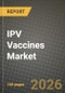 IPV Vaccines Market Outlook 2026-2034: Market Share, and Growth Analysis - Product Image