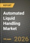 Automated Liquid Handling Market Outlook 2026-2034: Market Share, and Growth Analysis by Type, Product, End User - Product Thumbnail Image