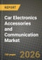 Car Electronics Accessories and Communication Market Outlook 2026-2034: Market Share, and Growth Analysis - Product Thumbnail Image