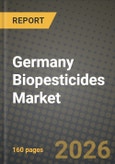 Germany Biopesticides Market Outlook 2026-2034: Market Share, and Growth Analysis by Type and Application- Product Image