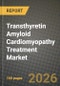 Transthyretin Amyloid Cardiomyopathy Treatment Market Outlook 2026-2034: Market Share, and Growth Analysis - Product Thumbnail Image