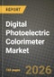 Digital Photoelectric Colorimeter Market Outlook 2026-2034: Market Share, and Growth Analysis by Type, Application - Product Thumbnail Image