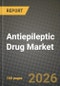 Antiepileptic Drug Market Outlook 2026-2034: Market Share, and Growth Analysis by Drug Generation, Distribution Channel - Product Thumbnail Image