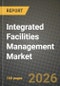 Integrated Facilities Management Market Outlook 2026-2034: Market Share, and Growth Analysis - Product Thumbnail Image