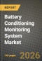 Battery Conditioning Monitoring System Market Outlook 2026-2034: Market Share, and Growth Analysis - Product Thumbnail Image