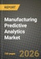 Manufacturing Predictive Analytics Market Outlook 2026-2034: Market Share, and Growth Analysis - Product Thumbnail Image