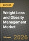 Weight Loss and Obesity Management Market Outlook 2026-2034: Market Share, and Growth Analysis - Product Image