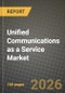 Unified Communications as a Service Market Outlook 2026-2034: Market Share, and Growth Analysis - Product Image