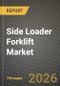 Side Loader Forklift Market Outlook 2026-2034: Market Share, and Growth Analysis by Source, Application - Product Image