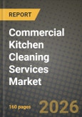 Commercial Kitchen Cleaning Services Market Outlook 2026-2034: Market Share, and Growth Analysis- Product Image