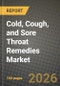 Cold, Cough, and Sore Throat Remedies Market Outlook 2026-2034: Market Share, and Growth Analysis - Product Thumbnail Image