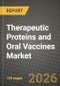 Therapeutic Proteins and Oral Vaccines Market Outlook 2026-2034: Market Share, and Growth Analysis - Product Image