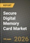 Secure Digital Memory Card Market Outlook 2026-2034: Market Share, and Growth Analysis - Product Image