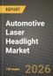 Automotive Laser Headlight Market Outlook 2026-2034: Market Share, and Growth Analysis by Vehicle Type, Technology, Sales Channel, Application - Product Thumbnail Image