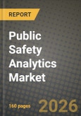 Public Safety Analytics Market Outlook 2026-2034: Market Share, and Growth Analysis by Component, Analytics Type, Deployment Model, Application- Product Image