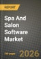 Spa And Salon Software Market Outlook 2026-2034: Market Share, and Growth Analysis by Enterprise Size, Deployment Model, End User, Functional Module - Product Image