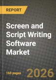 Screen and Script Writing Software Market Outlook 2026-2034: Market Share, and Growth Analysis by Deployment Model, Platform, Pricing Model, End-User- Product Image