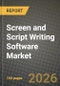 Screen and Script Writing Software Market Outlook 2026-2034: Market Share, and Growth Analysis by Deployment Model, Platform, Pricing Model, End-User - Product Image