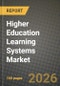 Higher Education Learning Systems Market Outlook 2026-2034: Market Share, and Growth Analysis by Type, Deployment Model, Institution Type, Learning Mode - Product Thumbnail Image