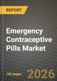 Emergency Contraceptive Pills Market Outlook 2026-2034: Market Share, and Growth Analysis by Active Ingredient, Dose-Regimen, Distribution Channel- Product Image
