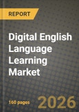 Digital English Language Learning Market Outlook 2026-2034: Market Share, and Growth Analysis by Learning Mode, End User, Product Type, Deployment- Product Image