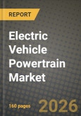 Electric Vehicle Powertrain Market Outlook 2026-2034: Market Share, and Growth Analysis by Component, Propulsion Type, Vehicle Class, Voltage Architecture- Product Image