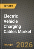 Electric Vehicle Charging Cables Market Outlook 2026-2034: Market Share, and Growth Analysis by Application, Length, Charging Level, Shape- Product Image