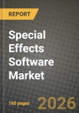 Special Effects Software Market Outlook 2026-2034: Market Share, and Growth Analysis by Component, Deployment Model, Application, End User- Product Image