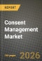 Consent Management Market Outlook 2026-2034: Market Share, and Growth Analysis by Component, Deployment Model, TouchPoint, Organisation Size - Product Image
