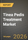 Tinea Pedis Treatment Market Outlook 2026-2034: Market Share, and Growth Analysis by Drug Class, Disease Type, Route of Administration, Distribution Channel- Product Image