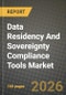 Data Residency And Sovereignty Compliance Tools Market Outlook 2026-2034: Market Share, and Growth Analysis by Deployment Model, Tool Type, Organisation Size, End-Use Industry - Product Thumbnail Image