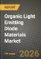 Organic Light Emitting Diode Materials Market Outlook 2026-2034: Market Share, and Growth Analysis - Product Image