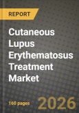 Cutaneous Lupus Erythematosus Treatment Market Outlook 2026-2034: Market Share, and Growth Analysis by Treatment Type, Disease Subtype, Route of Administration, Distribution Channel- Product Image