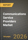 Communications Service Providers Market Outlook 2026-2034: Market Share, and Growth Analysis by Component, Network Type, Deployment- Product Image