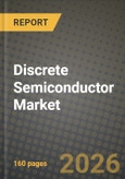 Discrete Semiconductor Market Outlook 2026-2034: Market Share, and Growth Analysis by Device Type, End-User, Material, Power Rating- Product Image