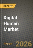 Digital Human Market Outlook 2026-2034: Market Share, and Growth Analysis by Product Type, Component, Deployment Mode, End-User Industry- Product Image