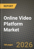 Online Video Platform Market Outlook 2026-2034: Market Share, and Growth Analysis by Type, Component, Streaming Type, Deployment Mode- Product Image