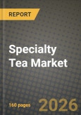 Specialty Tea Market Outlook 2026-2034: Market Share, and Growth Analysis by Product Type, Packaging, Distribution Channel- Product Image