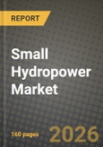 Small Hydropower Market Outlook 2026-2034: Market Share, and Growth Analysis by Capacity, Technology, Component, End-User- Product Image
