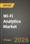 Wi-Fi Analytics Market Outlook 2026-2034: Market Share, and Growth Analysis by Component, Deployment, Application, End-User - Product Image