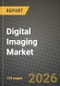 Digital Imaging Market Outlook 2026-2034: Market Share, and Growth Analysis by Technology, Industry, Application, Component - Product Thumbnail Image