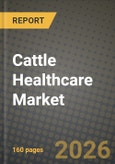 Cattle Healthcare Market Outlook 2026-2034: Market Share, and Growth Analysis by Therapeutics, Diagnostics, Disease, End User- Product Image