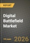 Digital Battlefield Market Outlook 2026-2034: Market Share, and Growth Analysis by Platform, Component, Technology, Application - Product Thumbnail Image
